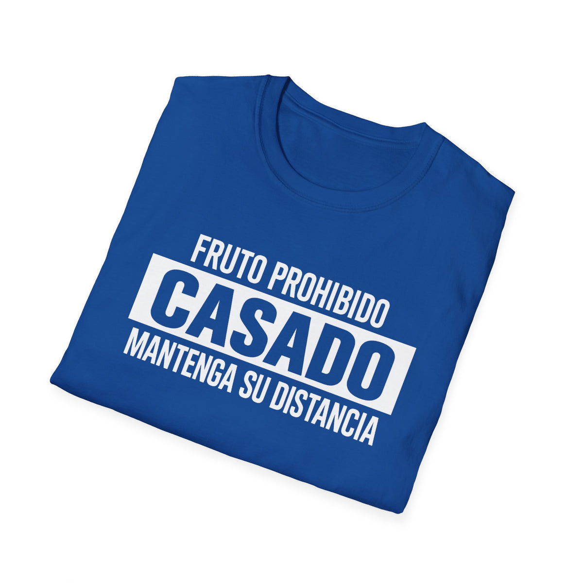 Camiseta Fruto Prohibido Casado Mantenga Su Distancia