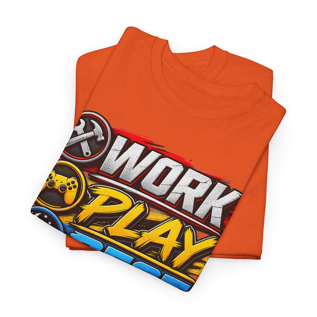 Work Play Rest Repeat T‑Shirt — Gamer & Hustle Lifestyle Tee