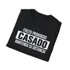 Camiseta Fruto Prohibido Casado Mantenga Su Distancia