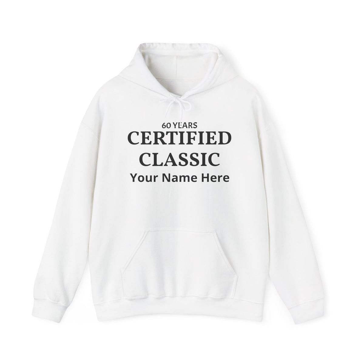 60 Years Certified Classic Personalized Hoodie