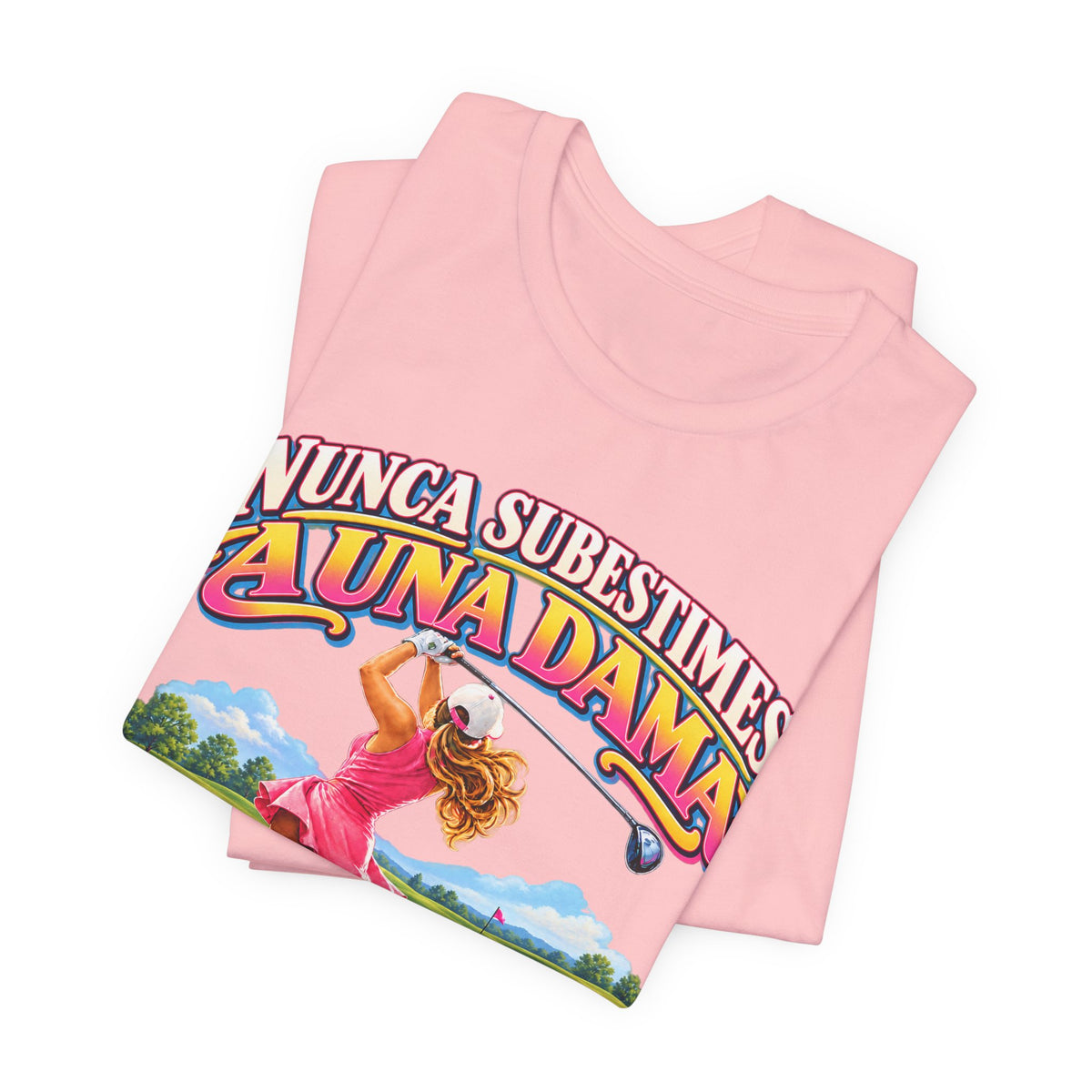Camiseta de golf — "Nunca subestimes a una dama que juega al golf" Camiseta de golf colorida para mujer