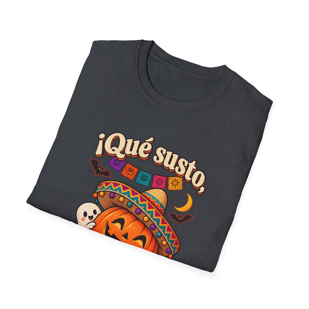 Que Susto Guey! Halloween GILDAN UNISEX T-Shirt