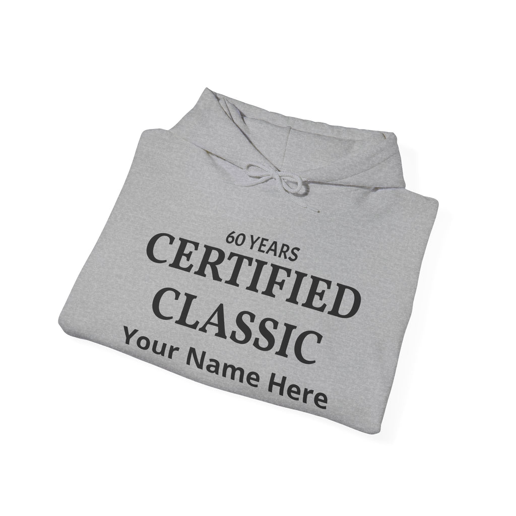 60 Years Certified Classic Personalized Hoodie