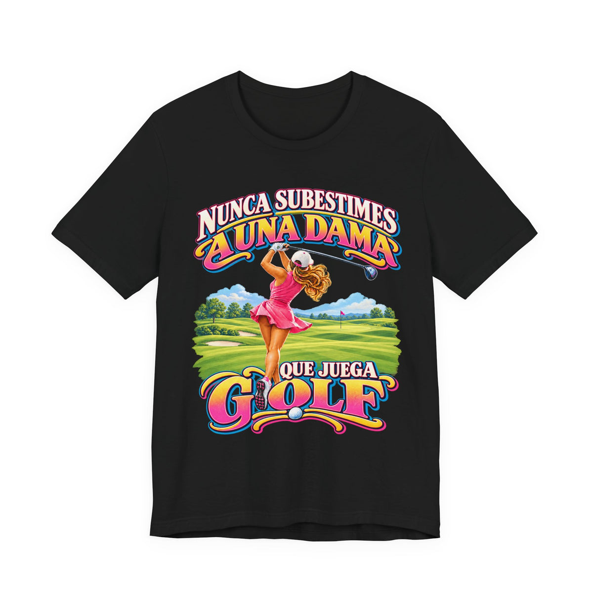 Camiseta de golf — "Nunca subestimes a una dama que juega al golf" Camiseta de golf colorida para mujer