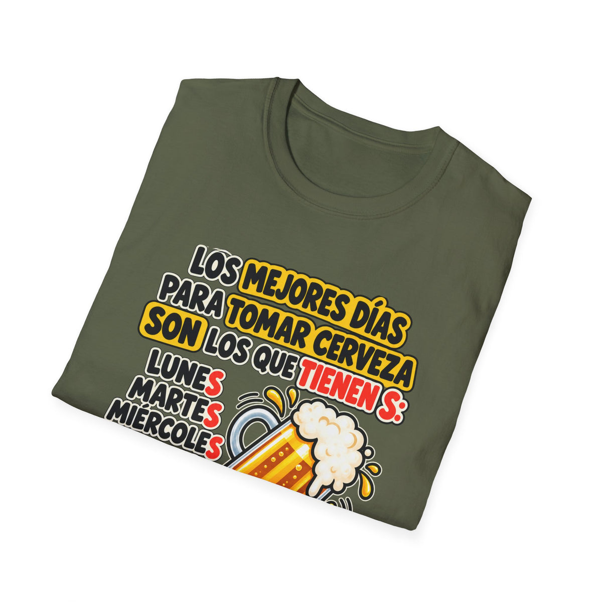 Beer Days Graphic T-Shirt — Spanish Funny "Los mejores días para tomar cerveza..." Tee