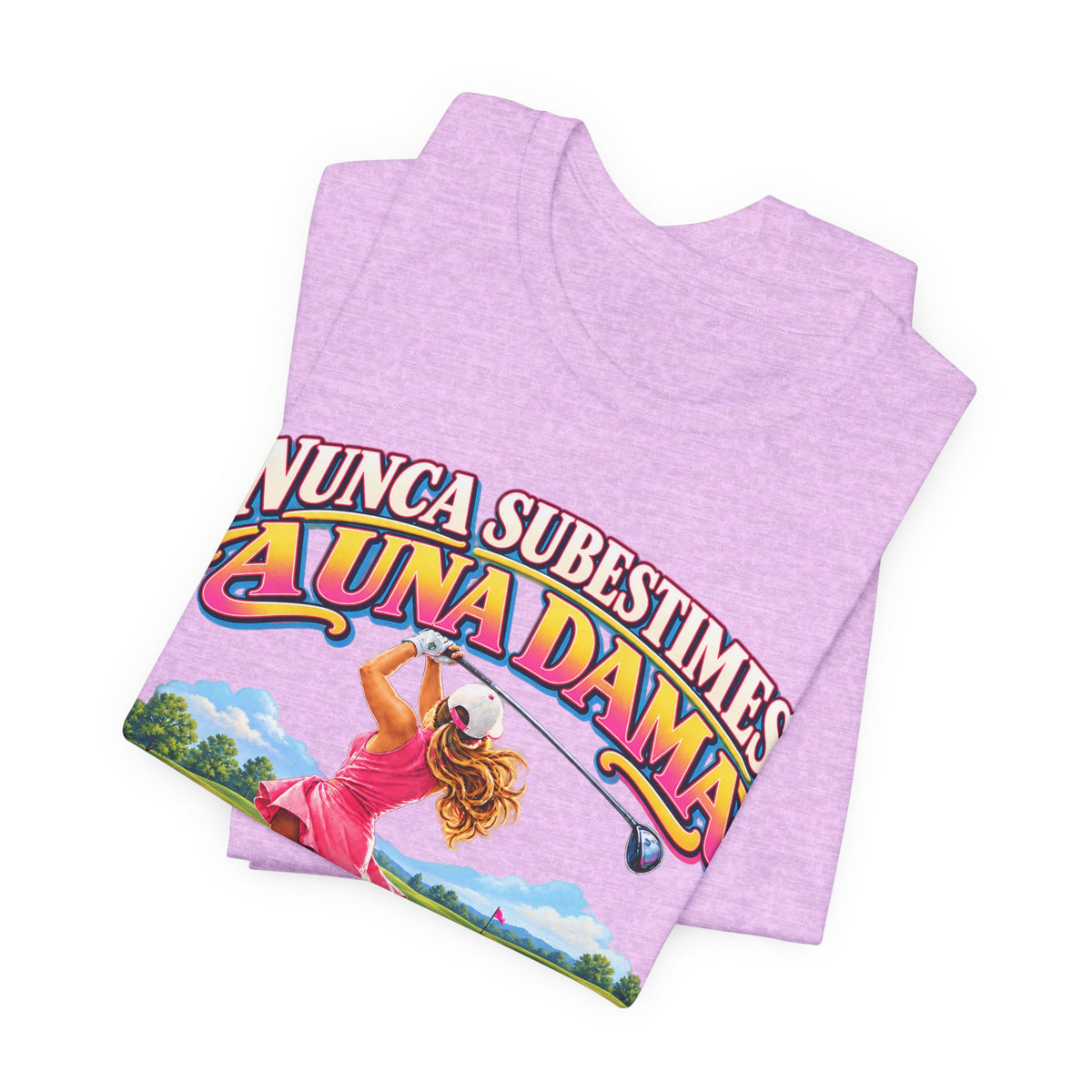 Camiseta de golf — "Nunca subestimes a una dama que juega al golf" Camiseta de golf colorida para mujer