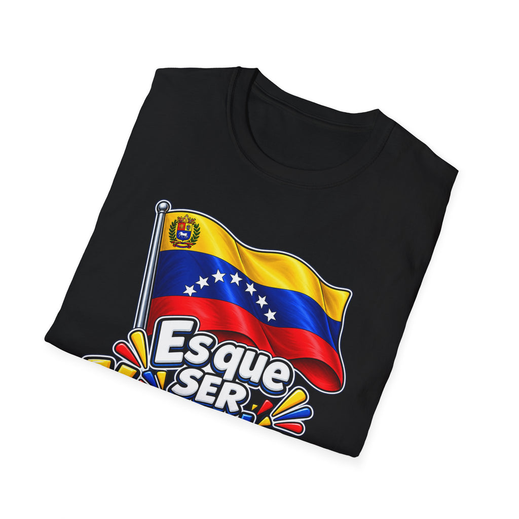 Venezolano Arrecho Flag T-Shirt — Esque Ser Venezolano es Arrecho Graphic Tee