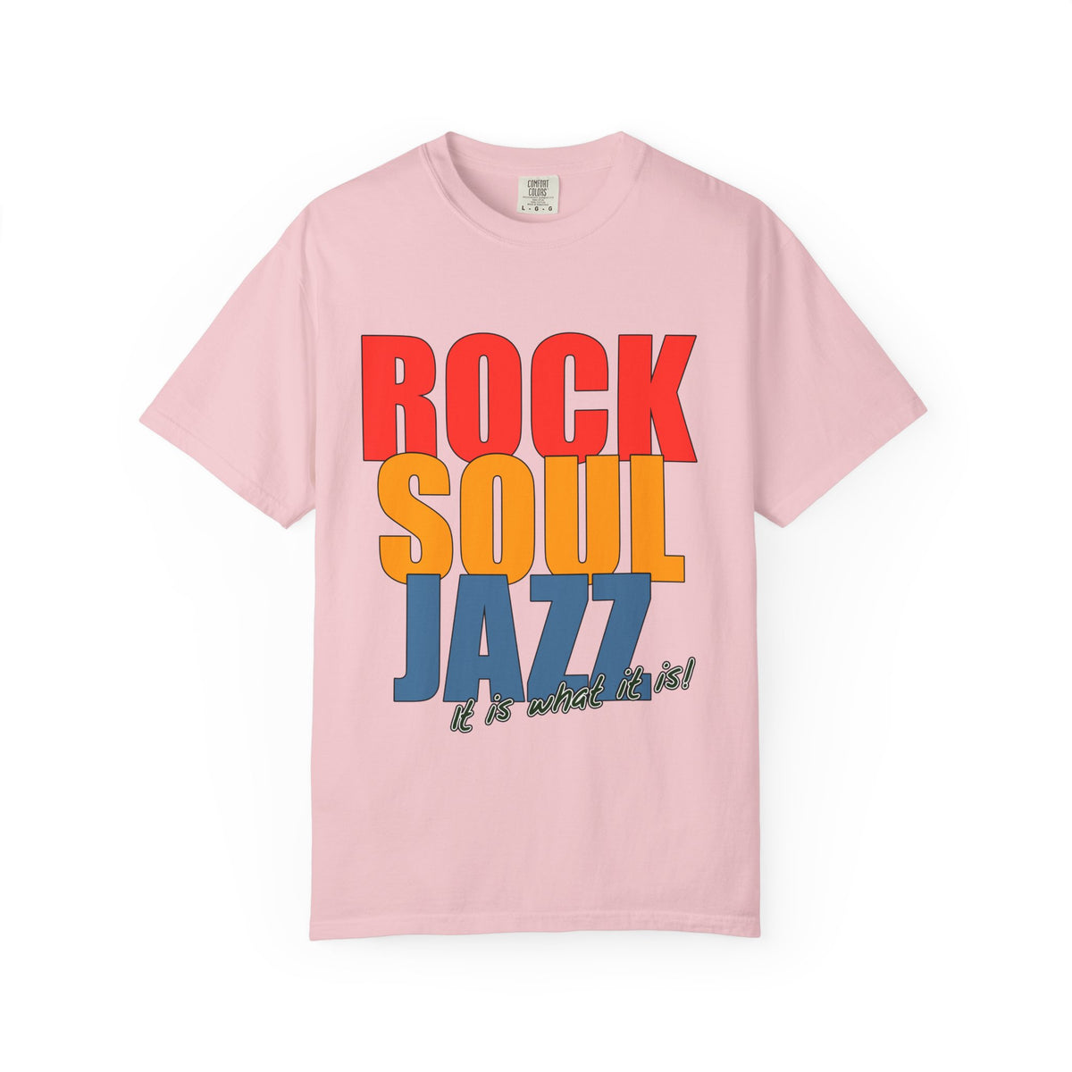 ROCK-SOUL-JAZZ Unisex Garment-Dyed T-shirt