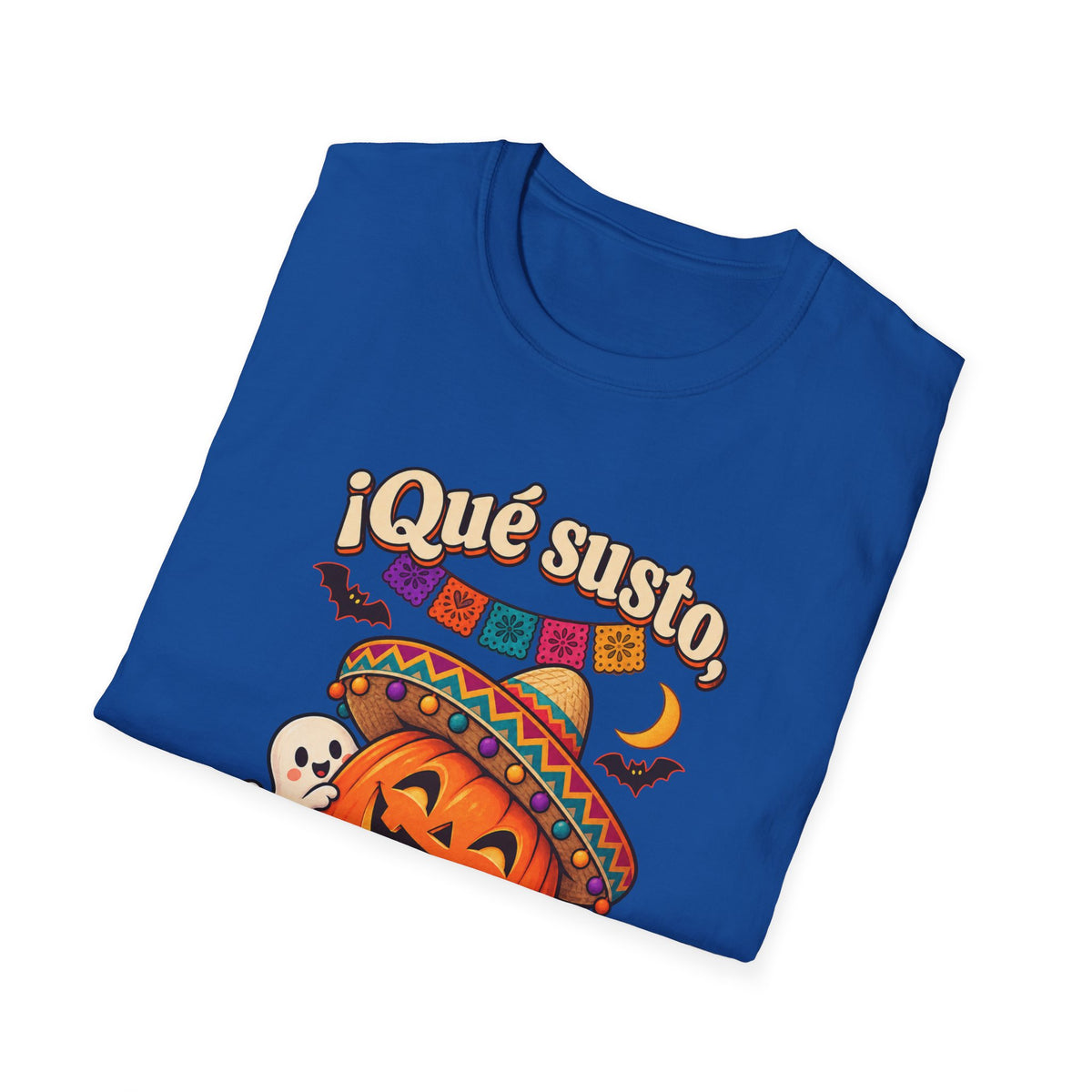 Que Susto Guey! Halloween GILDAN UNISEX T-Shirt
