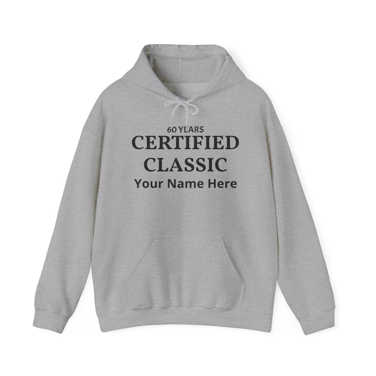 60 Years Certified Classic Personalized Hoodie