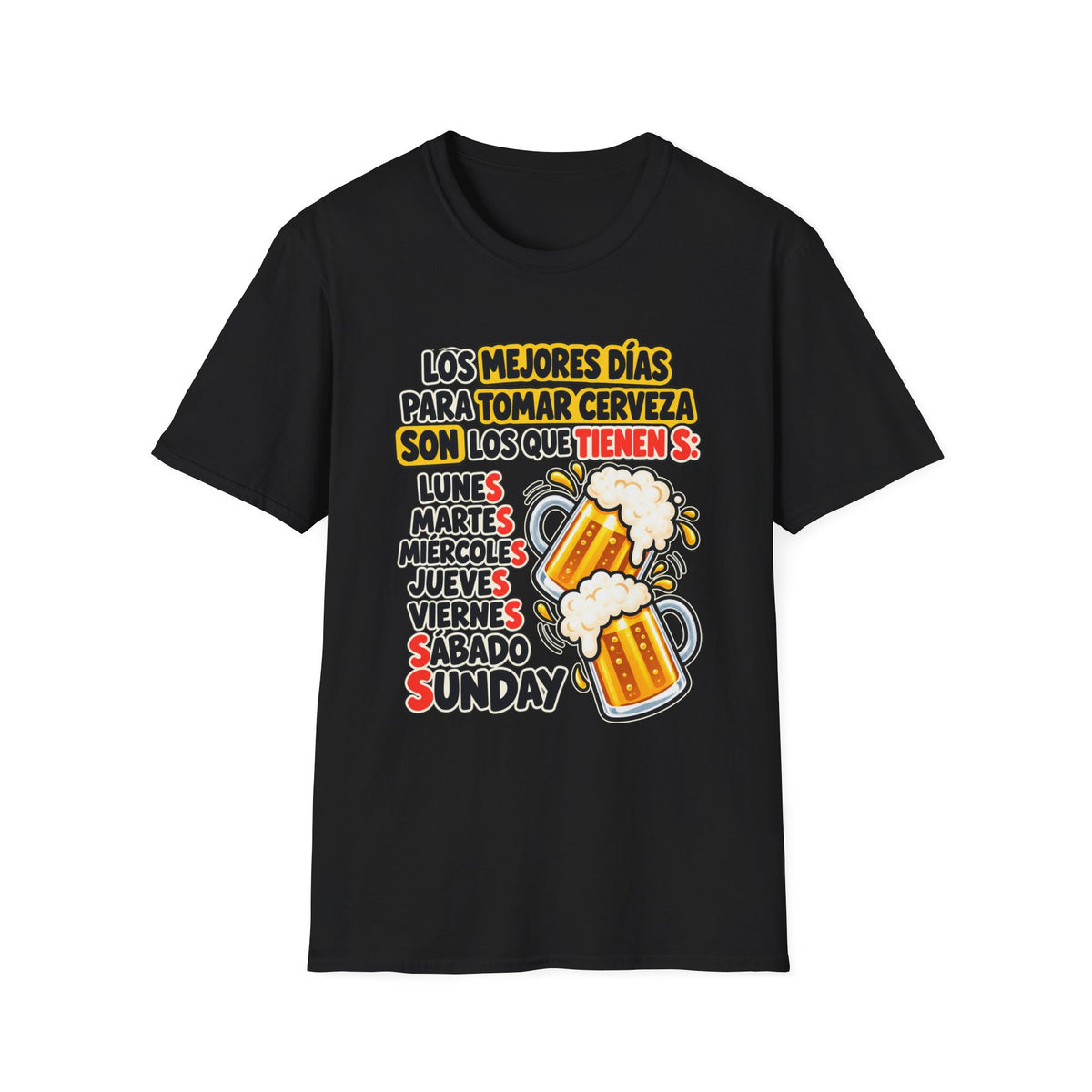 Beer Days Graphic T-Shirt — Spanish Funny "Los mejores días para tomar cerveza..." Tee