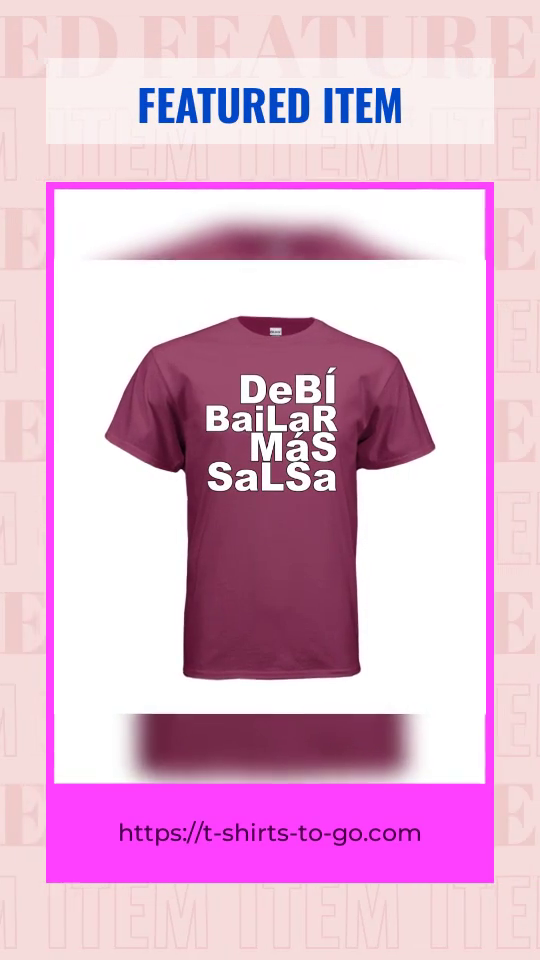 Deb&iacute; Bailar M&aacute;s Salsa in Crazy Colors-Gildans by@Outfy